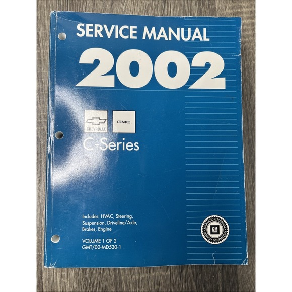 2002 GM Chevrolet GMC C-Series Medium Duty Truck Service Manual Volume 1 Book